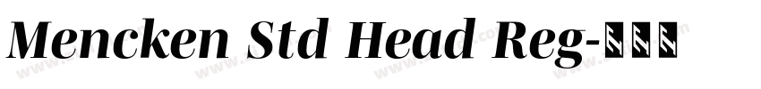 Mencken Std Head Reg字体转换